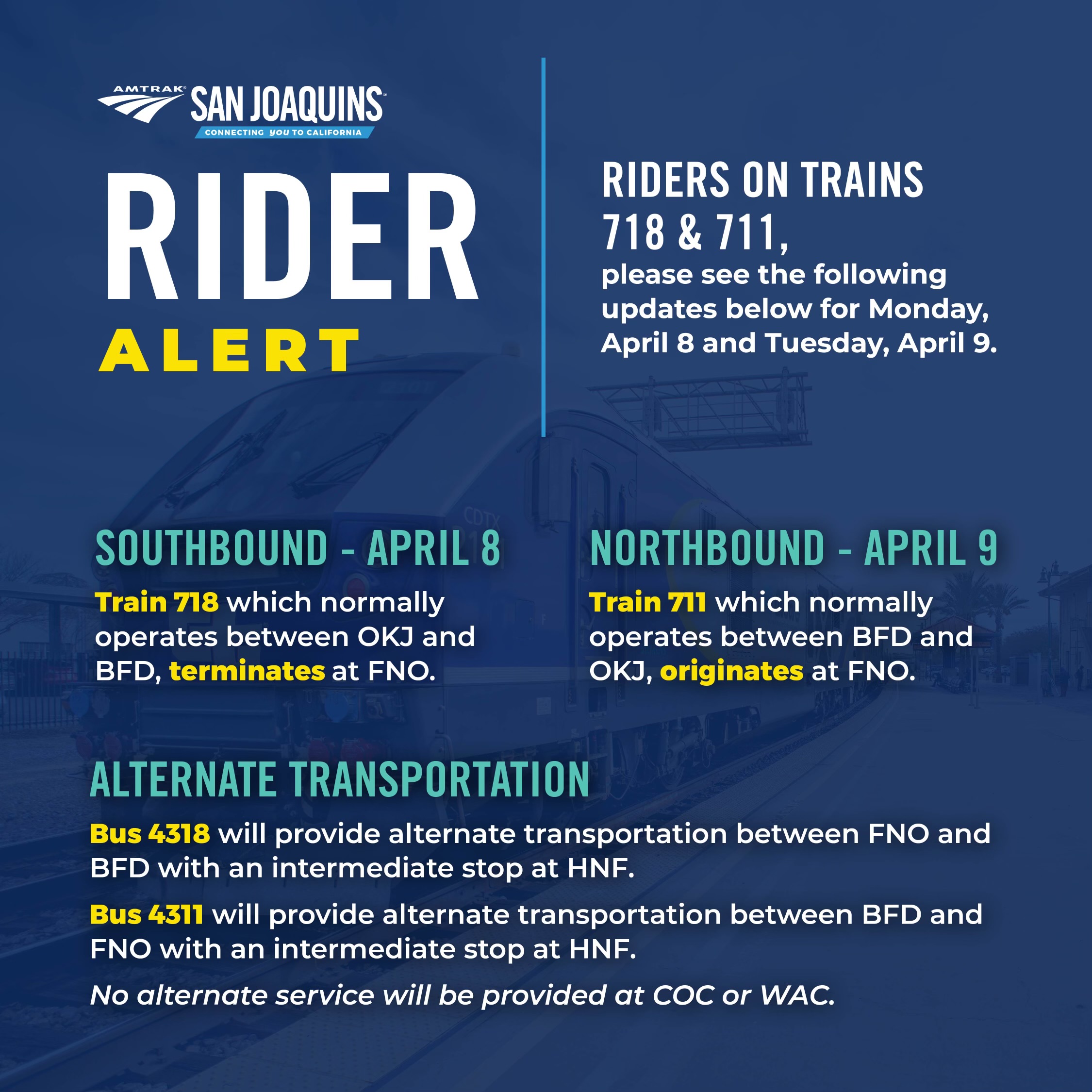 rider-alert-riders-utilizing-trains-718-711-amtrak-san-joaquins